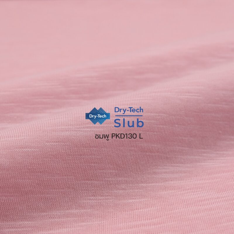 Dry-Tech Slub ชมพูPKD130